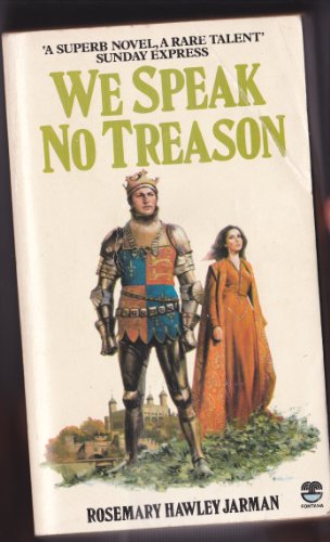 Stock image for We Speak No Treason for sale by ThriftBooks-Atlanta