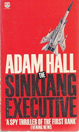 Sinkiang Executive (9780006158981) by Hall, Adam