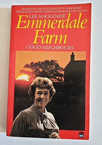 Beispielbild fr Emmerdale Farm: Good Neighbours zum Verkauf von WorldofBooks