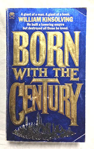 Stock image for Born with the Century for sale by WorldofBooks