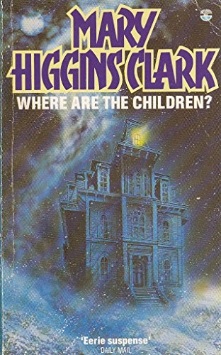 Where Are the Children (9780006161271) by Mary Higgins Clark