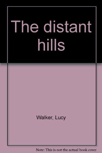 9780006161622: The distant hills