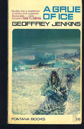 Stock image for A Grue of Ice Jenkins, Geoffrey for sale by Re-Read Ltd