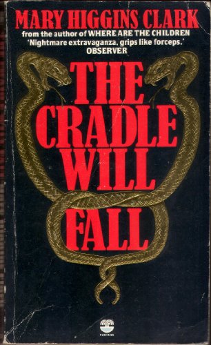 9780006162735: The Cradle Will Fall