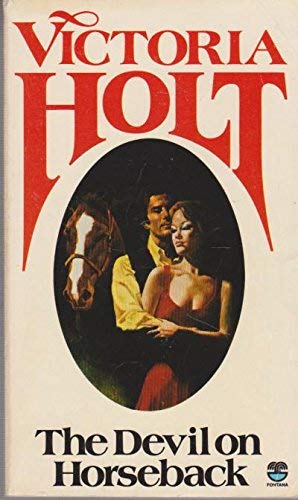 9780006162780: The Devil on Horseback