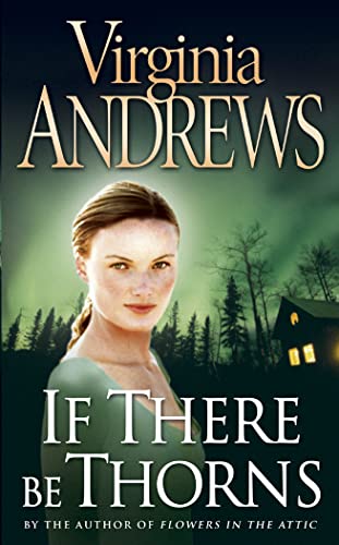 9780006163701: If There Be Thorns (Dollenganger Family 3)