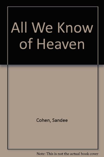 9780006163848: All We Know of Heaven