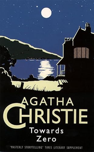 Stock image for Towards Zero (Agatha Christie Collection S.) for sale by WeBuyBooks