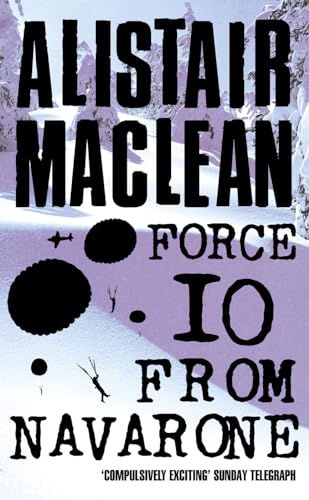 Beispielbild fr Force 10 from Navarone zum Verkauf von Idaho Youth Ranch Books