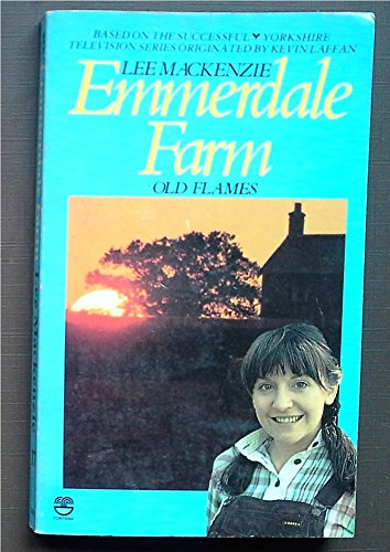 Stock image for Emmerdale Farm: Old Flames for sale by Reuseabook