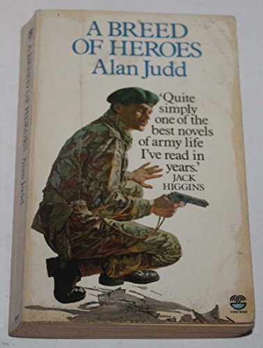 Alan A Breed of Heroes Used; Good Book Judd 