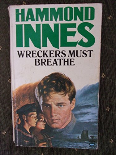 Stock image for Wreckers Must Breathe for sale by AwesomeBooks