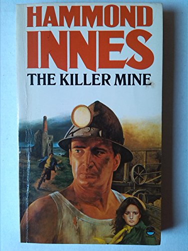 Beispielbild fr The Killer Mine zum Verkauf von medimops