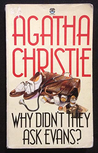 Stock image for Why Didn't They Ask Evans? (The Christie Collection) for sale by ThriftBooks-Atlanta