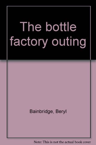 Imagen de archivo de The bottle factory outing a la venta por WorldofBooks