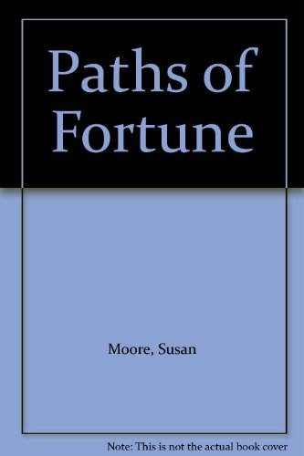 Beispielbild fr Paths of Fortune zum Verkauf von AwesomeBooks