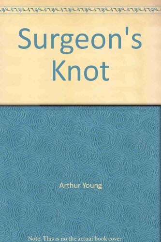 Beispielbild fr Surgeon's Knot zum Verkauf von WorldofBooks