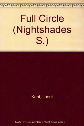 Stock image for Full Circle (Nightshades S.) for sale by WorldofBooks