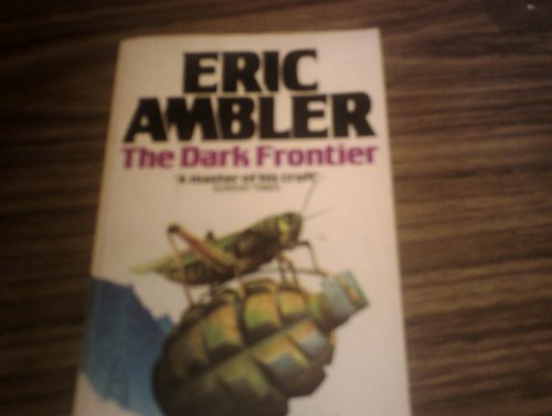 9780006168904: The Dark Frontier