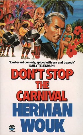 Stock image for Don't Stop the Carnival for sale by Your Online Bookstore