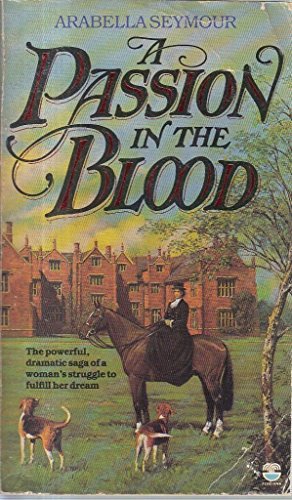 Stock image for Passion in the Blood for sale by Harry Righton