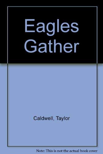 Stock image for Eagles Gather for sale by WorldofBooks