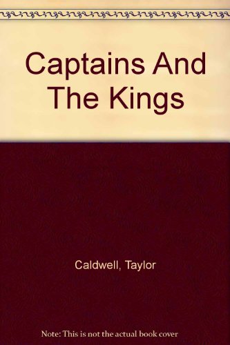 Beispielbild fr Captains and Kings zum Verkauf von Better World Books