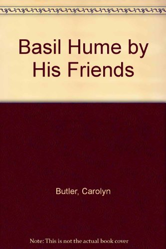 9780006170969: Basil Hume by His Friends