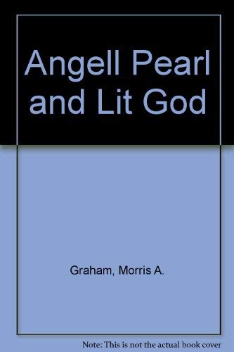 9780006171515: Angell Pearl and Lit God