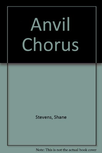 Imagen de archivo de Anvil Chorus a la venta por WorldofBooks