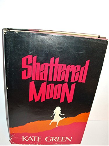9780006172901: Shattered Moon