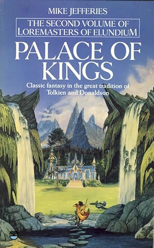 Beispielbild fr The Palace of Kings: v. 2 (Loremasters of Elundium) zum Verkauf von WorldofBooks