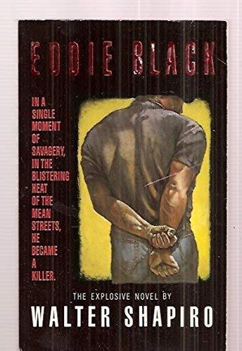 Eddie Black - Shapiro, Walter F.