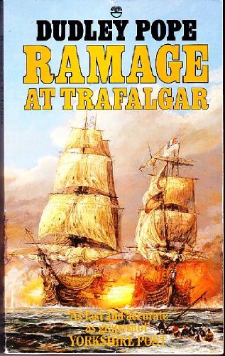 Beispielbild fr Ramage at Trafalgar zum Verkauf von Better World Books
