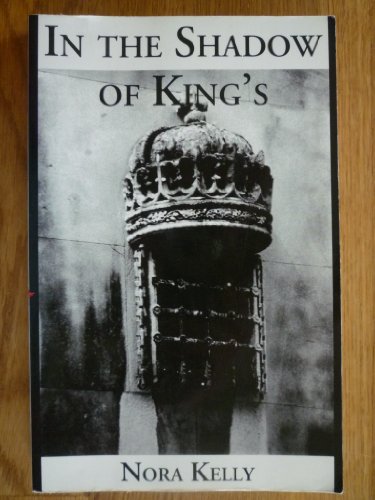 Stock image for In the Shadow of King  s for sale by WorldofBooks