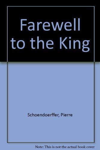 Imagen de archivo de Farewell to The King a la venta por Once Upon A Time Books