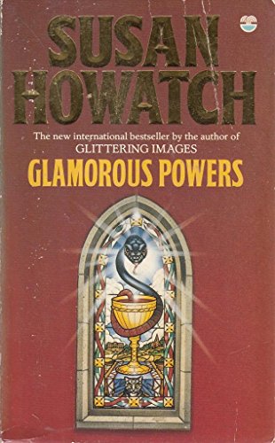 Glamorous Powers (9780006176619) by Howatch, Susan