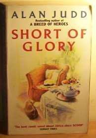 9780006176671: Short of Glory