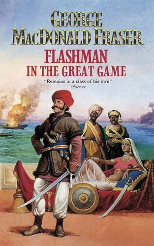 Beispielbild fr Flashman in the Great Game zum Verkauf von WorldofBooks