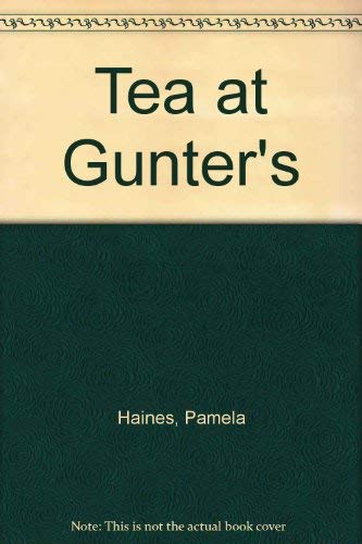 9780006176992: Tea at Gunter's