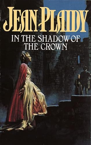 Stock image for In the Shadow of the Crown for sale by Reuseabook