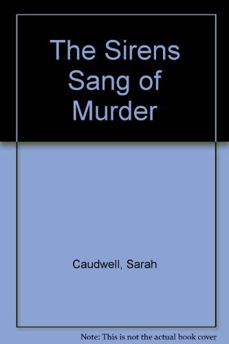 Stock image for The sirens sang of murder for sale by MusicMagpie