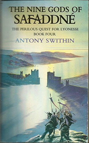 Stock image for The Nine Gods of Saffadne: v. 4 (Perilous Quest for Lyonesse) for sale by WorldofBooks