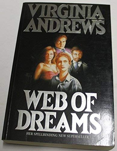 Web Of Dreams (Casteel Series #5) (9780006178989) by Virginia Andrews