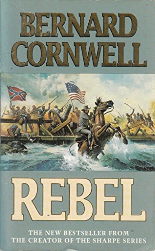 9780006179207: Rebel (The Starbuck Chronicles, Book 1)