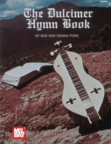 Stock image for THE DULCIMER HYMN BOOK for sale by HPB-Diamond