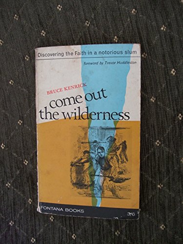 9780006210733: Come Out the Wilderness