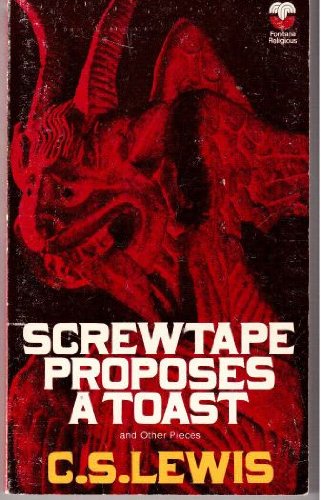 Screwtape Proposes a Toast (9780006224853) by Lewis, C. S.