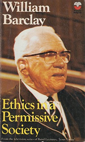 9780006227540: Ethics in a Permissive Society
