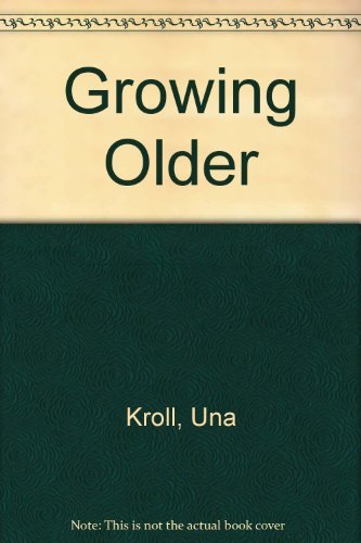 GROWING OLDER.